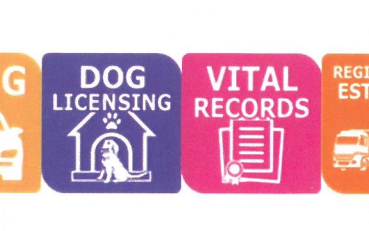 Electronic Registration for Vehicles, Dog Licensing and Vital Statistics